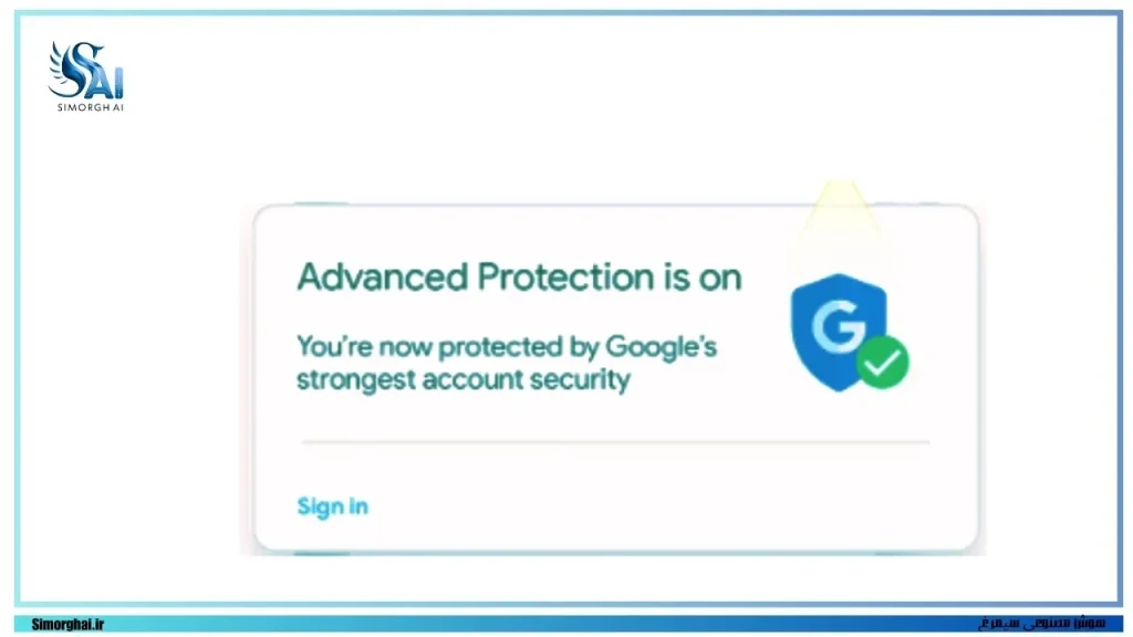 هشدار امنیتی گوگل معرفی نرم‌افزار Google Advanced Protection Program