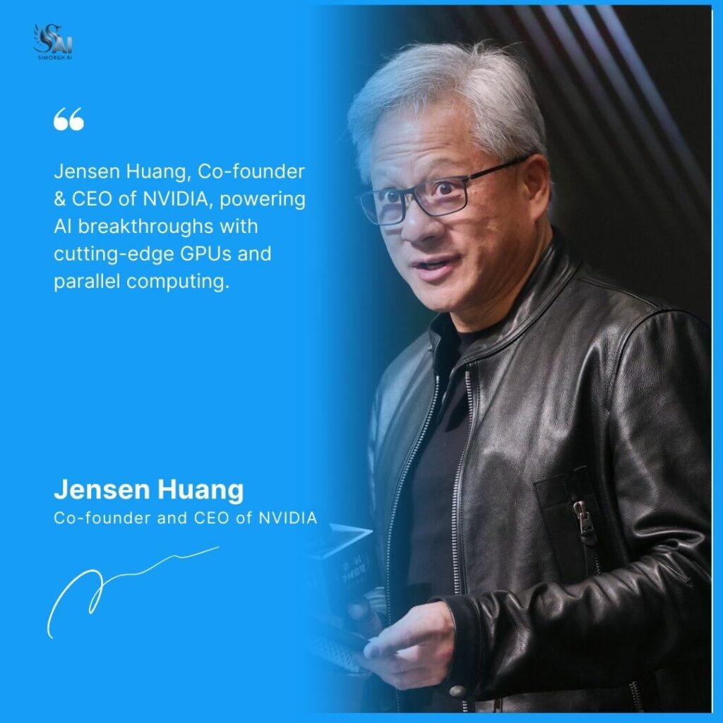 جنسن هوانگ (Jensen Huang) – مدیرعامل و همبنیانگذار NVIDIA